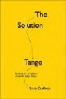 Louis Cauffman, Kirsten Dierolf - The Solution Tango