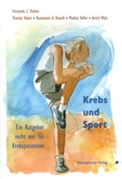 Fernando C. Dimeo, Markus Keller, Konstantin A. Krauth, Thomas Kubin, Armin Walz - Krebs und Sport