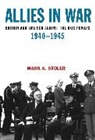 Mark Stoker, Mark Stoler, Mark A. Stoler - Allies in War Britain And America Against The Axis Power