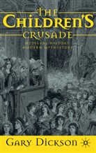 G Dickson, G. Dickson, Gary Dickson - Children's Crusade