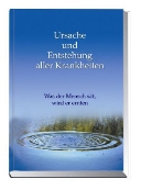 Gabriele - Ursache und Entstehung aller Krankheiten