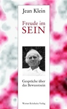 Jean Klein - Freude im Sein