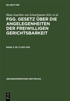 Paul Jansen, Renate von König, Jutt Lukoschek, Jutta Lukoschek, Peter Ries, Peter Ries u a... - FGG, Gesetz über die Angelegenheiten der freiwilligen Gerichtsbarkeit - Band 3: §§ 71-200 FGG
