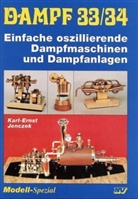 Karl E Jenczok, Karl E. Jenczok, Karl-Ernst Jenczok, Udo Mannek - Dampf - 33/34: Dampf 33/34