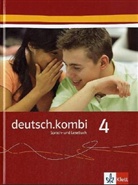 deutsch.kombi, Allgemeine Ausgabe - 4: Schülerbuch, 8. Schuljahr