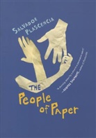 Salvador Plascencia - The People Of Paper