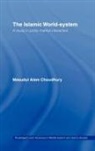 M. Choudhury, Masudul Alam Choudhury, Choudhury Masud, CHOUDHURY MASUDUL ALAM - Islamic World-System