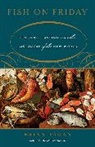 Brian Fagan, Brian M. Fagan - Fish on Friday
