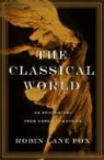 Robin Lane Fox, Robin Lane Fox - The Classical World