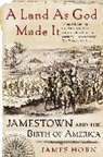 James Horn, James P. P. Horn - Land As God Made It