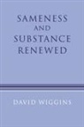 David Wiggins - Sameness and Substance Renewed