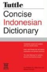 Katherine Davidsen, Willie Koen, A. L. N. Kramer - Tuttle Concise Indonesian Dictionary : Indonesian-English, Enlish