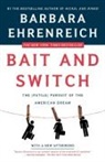 Barbara Ehrenreich - Bait And Switch