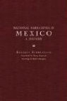 Enrique Florescano, Enrique/ Hancock Florescano, Raul Velazquez - National Narratives in Mexico