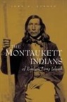 John Strong, John A Strong, John A. Strong - Montaukett Indians of Eastern Long Island