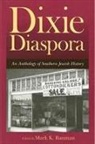 Elliot Ashkenazi, Mark K. (EDT) Bauman, Canter Brown, Mark I. Greenberg, Scott Langston, Eliza R.L McGraw... - Dixie Diaspora