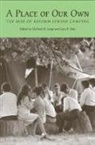 Judah M. Cohen, Hillel Gamoran, Gerard W. Kaye, Michael M. (EDT)/ Zola Lorge, Jonathan D. Sarna, Donald M. Splansky... - A Place of Our Own