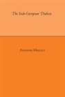 A. Meillet, Antoine Meillet, Antoine/ Rosenberg Meillet - The Indo-European Dialects