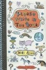 Mary Amato, Mary/ Brace Amato, Eric Brace - Please Write in This Book