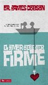 Edward G. Dobson, James C. Dobson, Zondervan Publishing - El amor debe ser firme