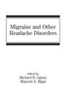 Richard B. Lipton, Richard B. (Albert Einstein College of Med Lipton, Richard B. Bigal Lipton, Richard B. Bigel Lipton, Richard Bigel Lipton, Richard B. Lipton... - Migraine and Other Headache Disorders