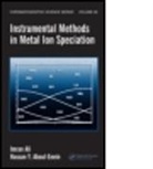 Hassan Y. Aboul-Enein, Imran Ali, Imran (National Institute of Hydrology Ali, Imran Aboul-Enein Ali, Ali Imran, ALI IMRAN NATIONAL INSTITUTE OF - Instrumental Methods in Metal Ion Speciation