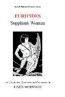 Euripides, James Morwood, James Euripides Morwood, James Morwood - Euripides: Suppliant Women