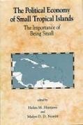 Hintjens, Helen M. Hintjens, Helen M. Newitt Hintjens, Newitt, Malyn Newitt, … - Political Economy of Small Tropical Islands The Importance of Being Small