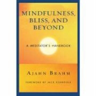 Brahm, Ajahn Brahm - Mindful bliss and beyond