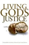 Not Available (NA), Roundtable Association of Diocesan Socia, The Roundtable Association of Diocesan S - Living God's Justice