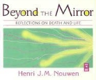 Henri J. M. Nouwen, Henri J. M./ Smith Nouwen, Paul Smith - Beyond the Mirror