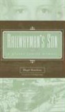 H. Roger Grant, H.Roger Grant, Hugh Hawkins - Railwayman's Son