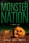 David Wellington - Monster Nation