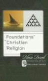 Blaise Pascal, Blaise/ Trotter Pascal - FOUNDATIONS OF THE CHRISTIAN RELIGION