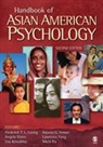 Frederick Inman Leong, Frederick T. L. Leong, Frederick T. L. (EDT)/ Inman Leong, Frederick T. L. Inman Leong, Professor Frederick T. L. Inman Leong, LEONG FREDERICK T INMAN ARPAN... - Handbook of Asian American Psychology