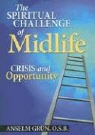 Anselm Grun - Spiritual Challenge of Midlife