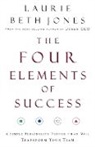 Laurie Beth Jones - Four Elements of Success