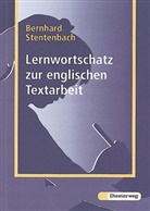 Bernhard Stentenbach - Lernwortschatz zur englischen Textarbeit