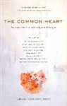 Netanel Miles-Yepez, Netanel Miles-Yépez, Ken Wilber, Netnael Miles-Yepez - The Common Heart