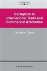 Sayed, Abdulhay Sayed, Abdulhay Sayed - Corruption in International Trade and Commercial Arbitration