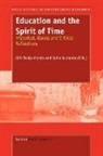 O Moisio, O. Moisio, J Suoranta, J. Suoranta - Education and the Spirit of Time: Historical, Global and Critical Reflections