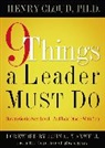 Henry Cloud - 9 Things a Leader Must Do