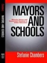 Stefanie Chambers - Mayors And Schools