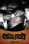 Greg Ruth, Greg Ruth, Shawna Gore - Sudden Gravity