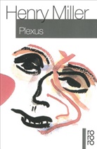 Henry Miller - Plexus