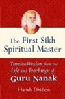 Harish Dhillon - The First Sikh Spiritual Master