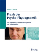 Castria, Castrian, Wilma Castrian, Mechthild Rademacher - Praxis der Psycho-Physiognomik