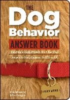 Arden Moore, Matt Ambre - Dog Behavior Answer Book