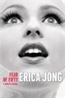 Erica Jong - Fear of Fifty : A Midlife Memoir