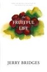 Jerry Bridges - The Fruitful Life